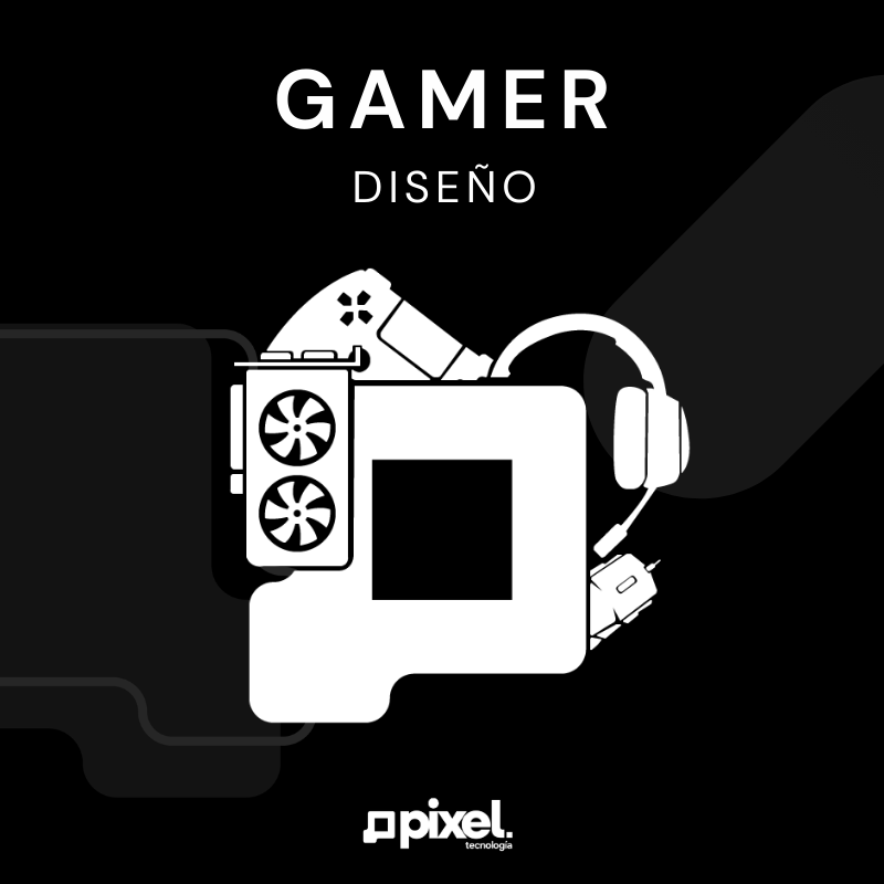 Gamer/Diseño